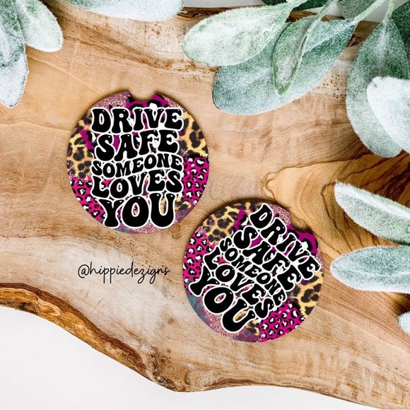 Drive Safe Someone Loves You Car Coaster Set |  Animal Print Coaster Set - Picture 1 of 8